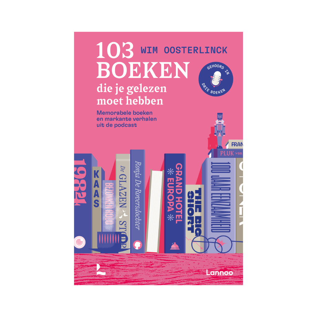 103 boeken die je gelezen moet hebben