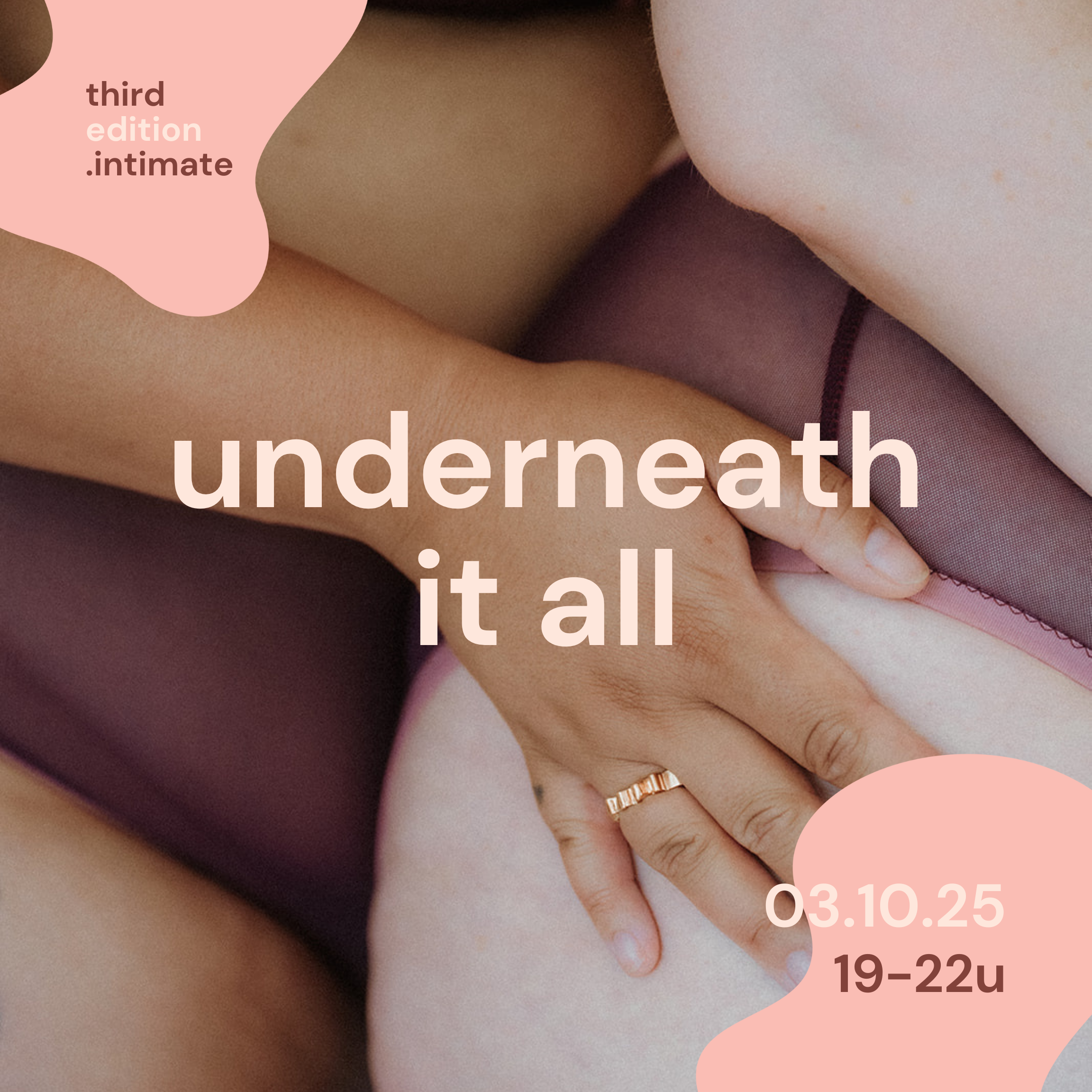 underneath it all - intimate.