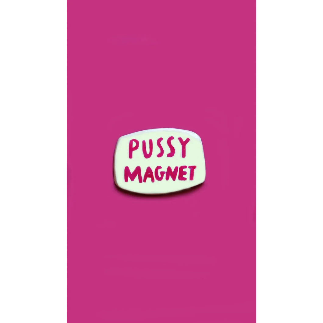 Magneet - Pussy magnet