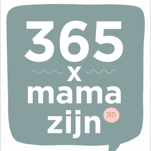 Scheurkalender 2025 - 365 Mama zijn