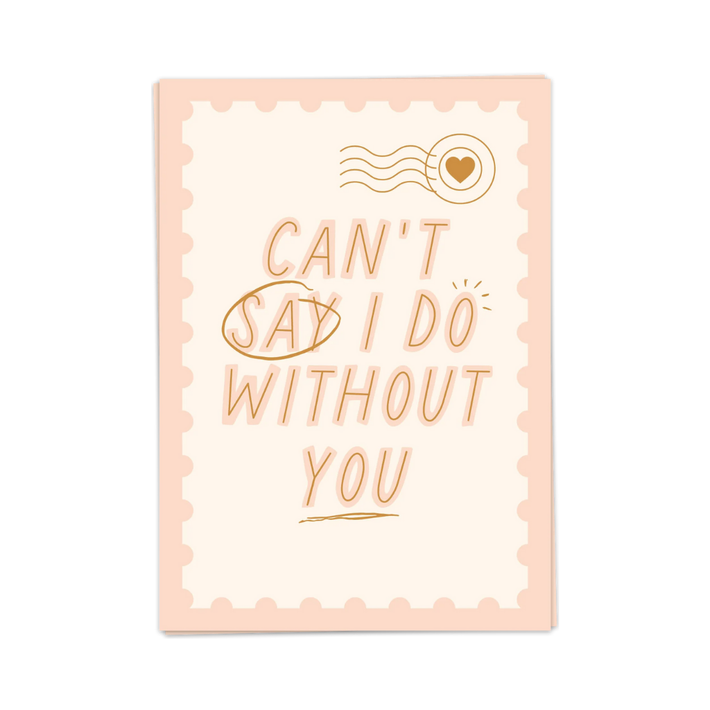 can-t-say-i-do-without-you.png