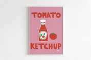 Poster - Tomato Ketchup