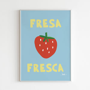 Poster - Fresa Fresca