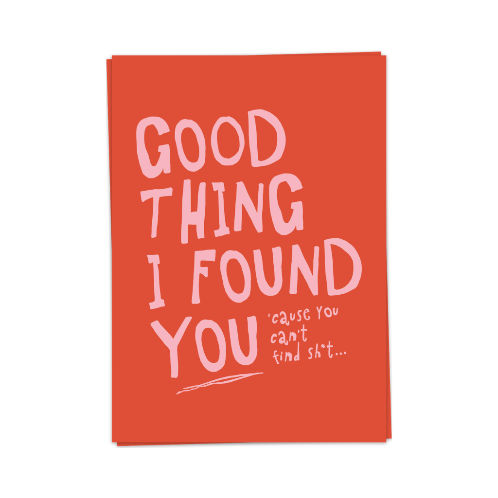 good-thing-i-found-you.png