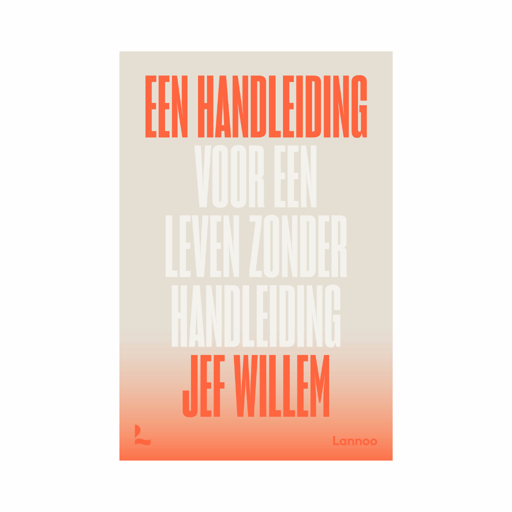 Een handleiding voor een leven zonder handleiding