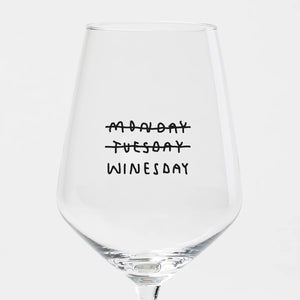 Monday tuesday winesday - wijnglas