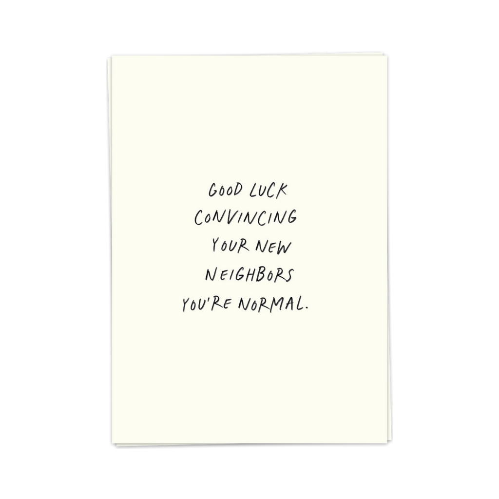 Kaart - Good luck convincing your neighbours