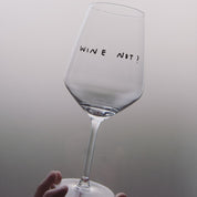 Wine not - wijnglas