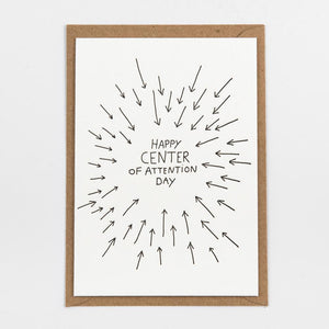 Letterpress kaart - Happy center of attention day
