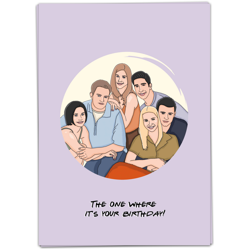 Kaart - The one where it's your birthday