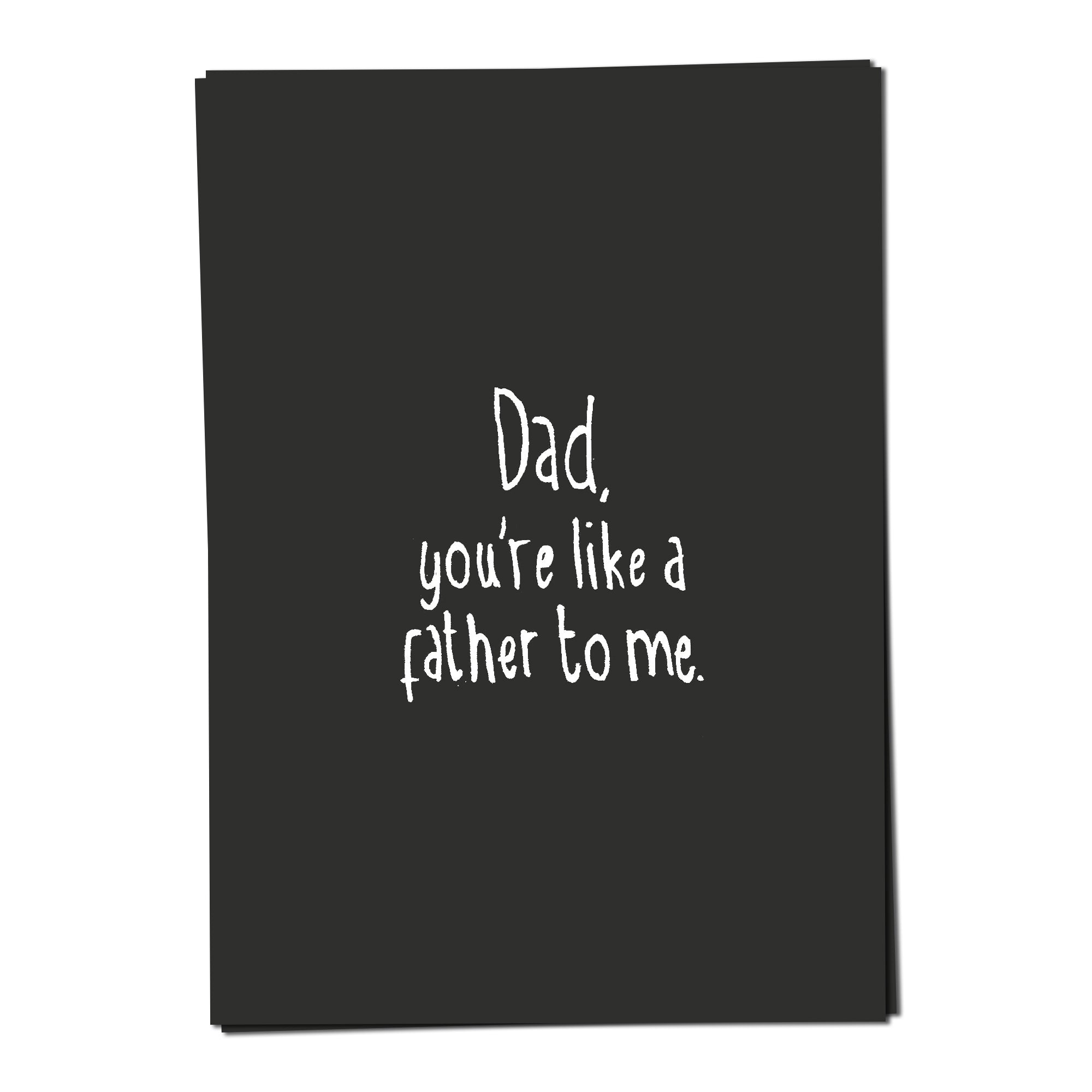 Kaart - You're like a father to me