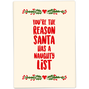 Kaart - You're the reason santa naughty list