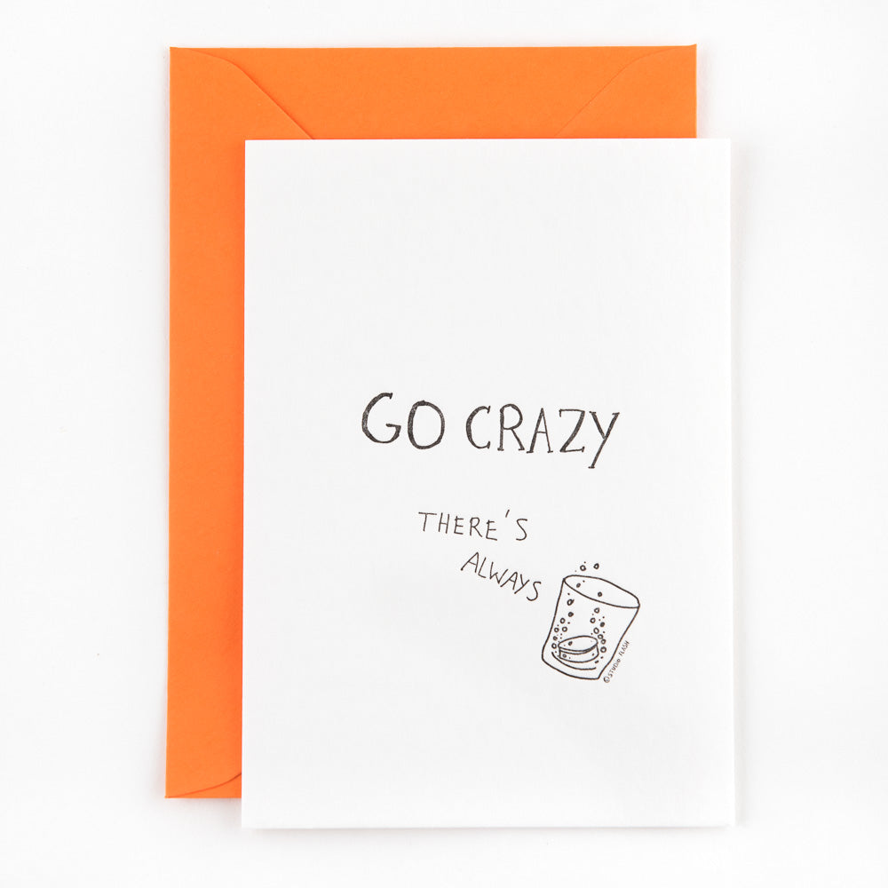 Letterpress kaart - Go crazy
