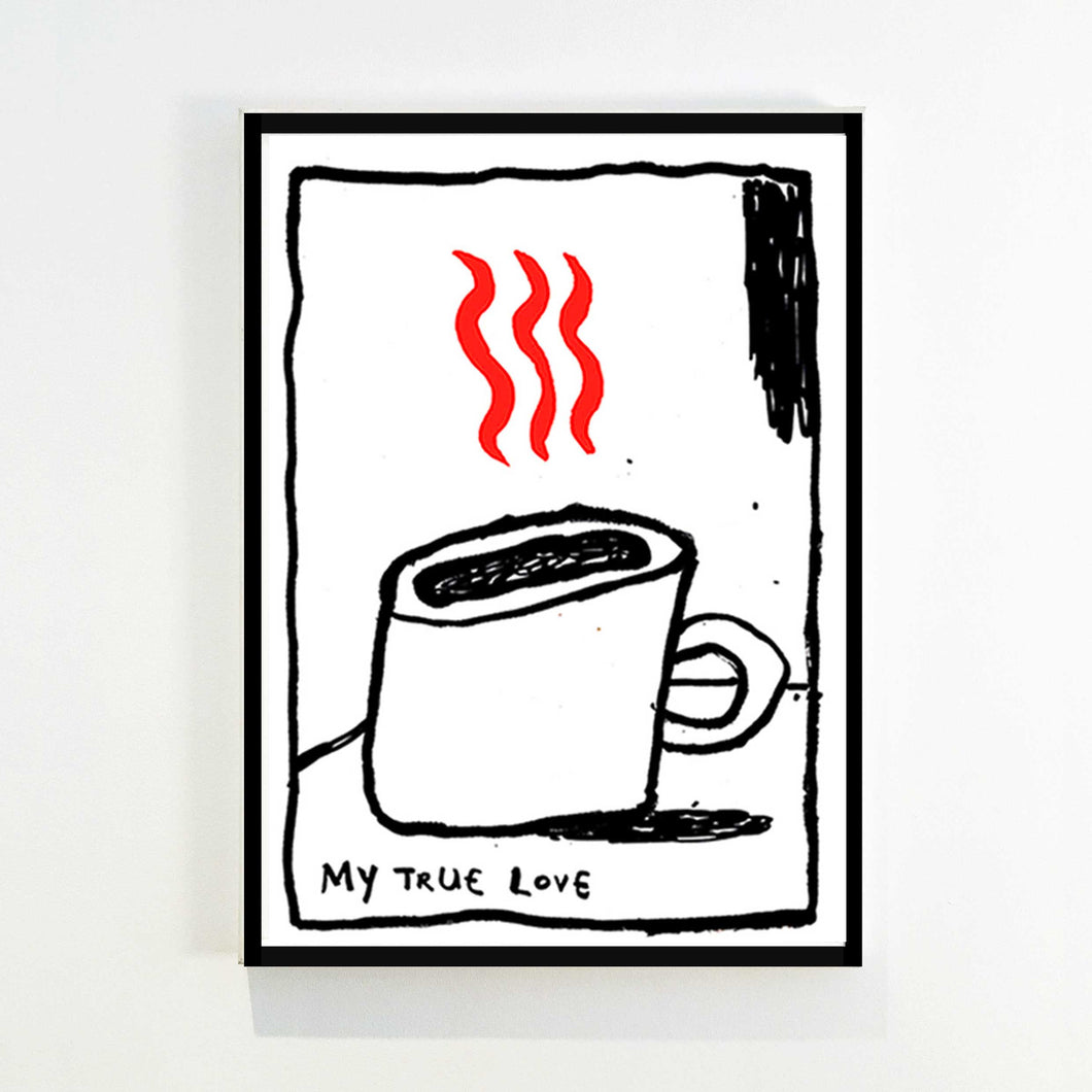 Poster A3 - My true love